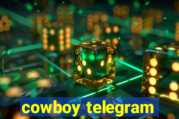 cowboy telegram